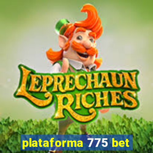 plataforma 775 bet